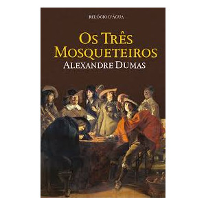 OS TRÊS MOSQUETEIROS