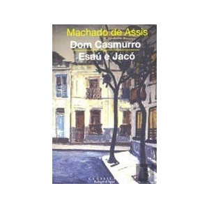 Dom Casmurro- Esau e Jacó