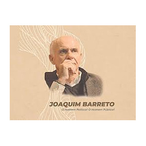 Joaquim Barreto.O homem...