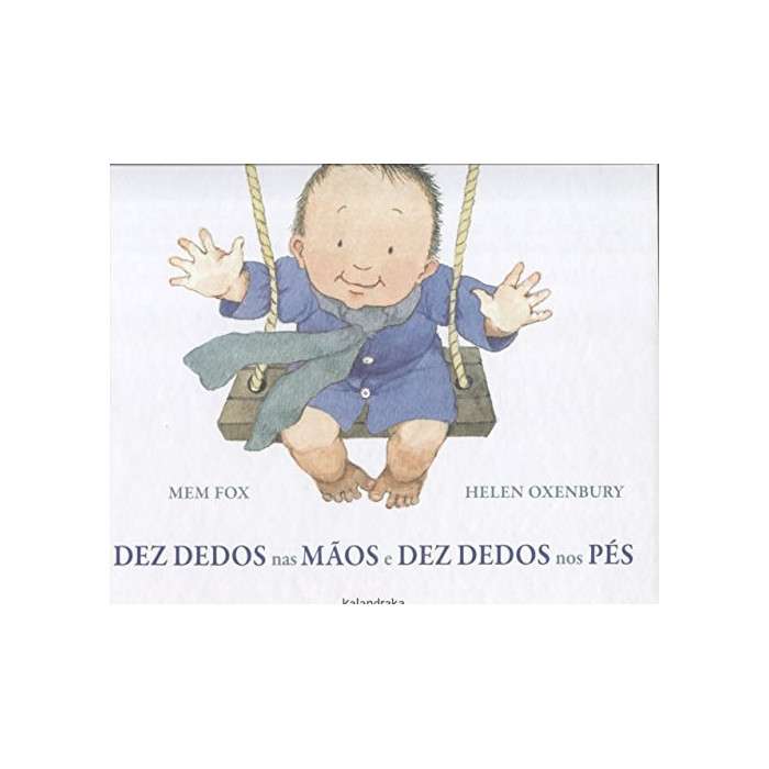 Dez Dedos Nas Mãos e Dez Dedos Nos Pés