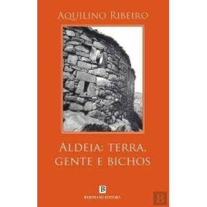 Aldeia - Terra, Gente e Bichos