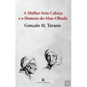 A Mulher-Sem-Cabeça e o...