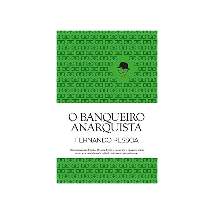 O BANQUEIRO ANARQUISTA
