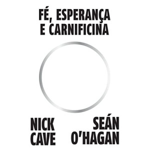 Fé, Esperança e Carnificina