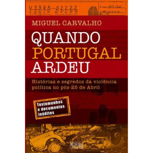 Quando Portugal ardeu