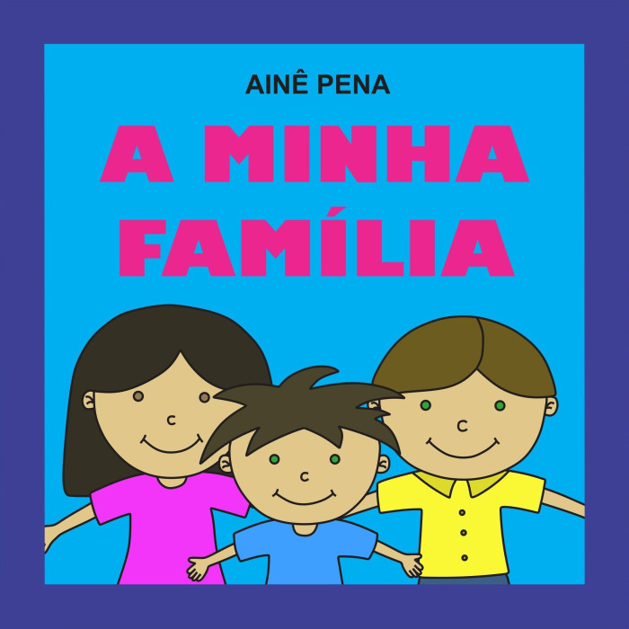 A Minha Família