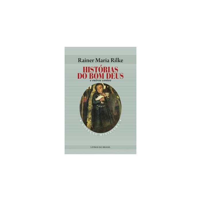 Histórias do Bom Deus e Outros Contos