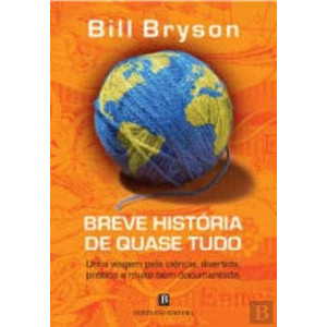 Breve História de Quase Tudo