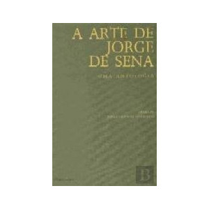 ARTE DE JORGE DE SENA (A) -...