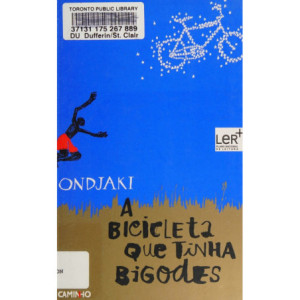 A bicicleta que tinha bigodes