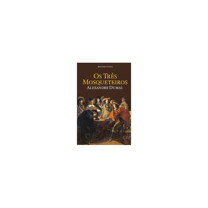 OS TRÊS MOSQUETEIROS