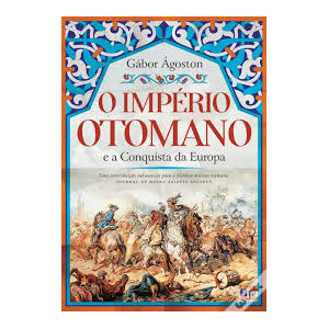 O Império Otomano e A...