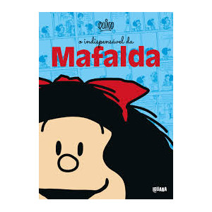 O indispensável de Mafalda